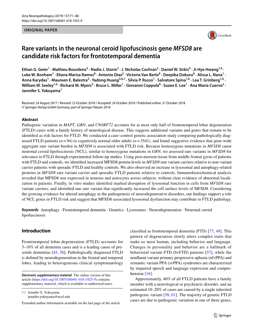 Rare Variants in the Neuronal Ceroid Lipofuscinosis Gene MFSD8 Are Candidate Risk Factors for Frontotemporal Dementia