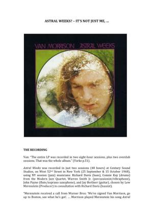 Astral Weeks? – It’S Not Just Me, …