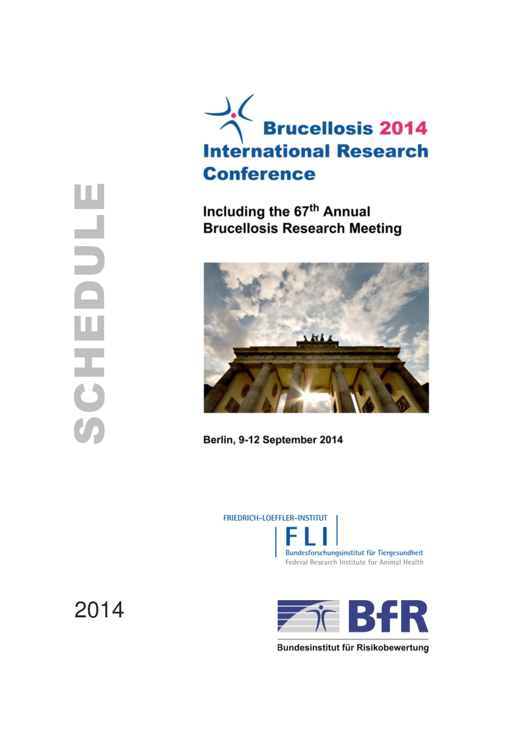 Brucellosis 2014 International Research Conference