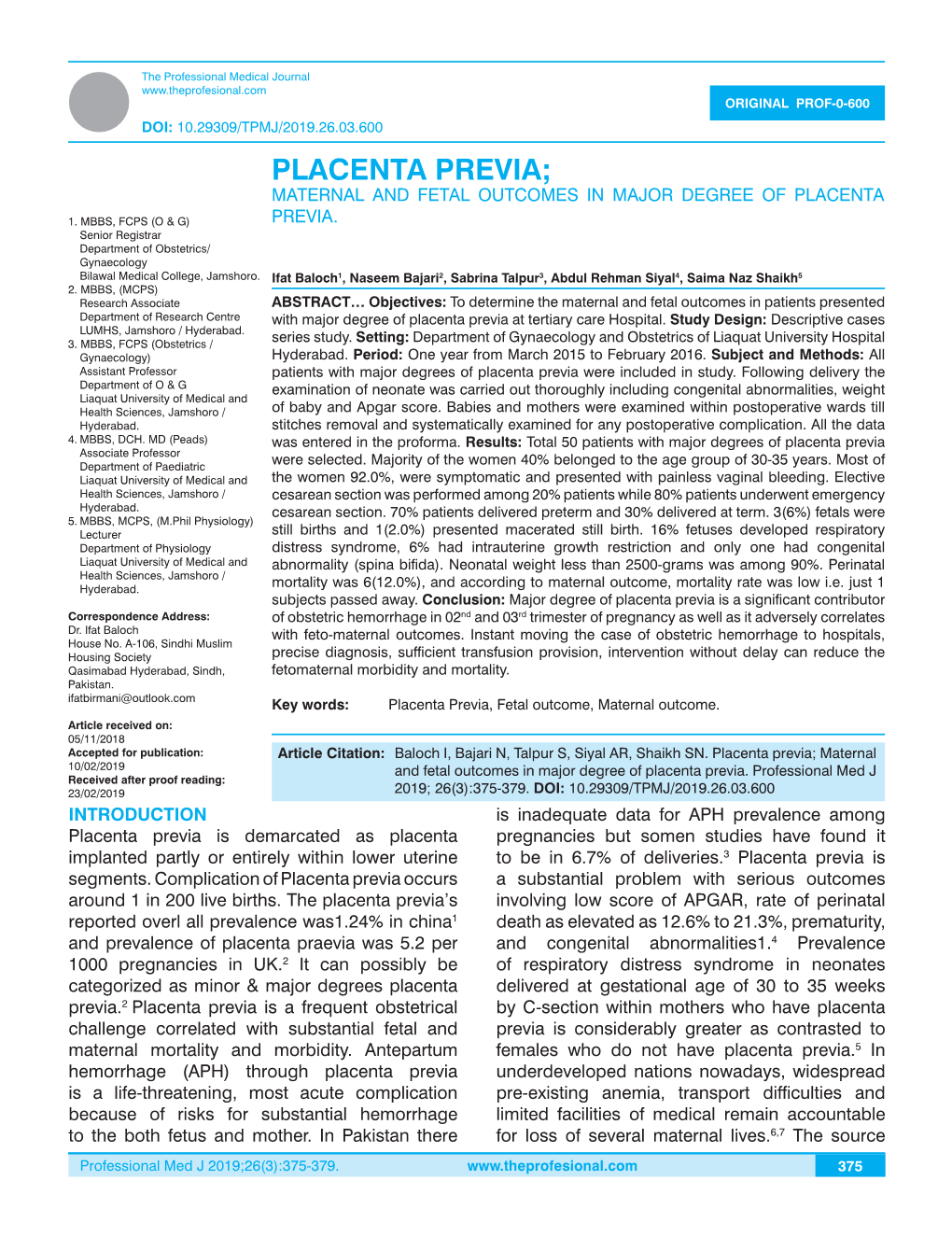 Placenta Previa; Maternal and Fetal Outcomes in Major Degree of Placenta 1