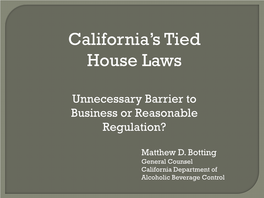 California's Tied House Laws