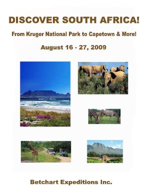 DISCOVER SOUTH AFRICA! from Kruger National Park to Capetown & More! August 16-27, 2009