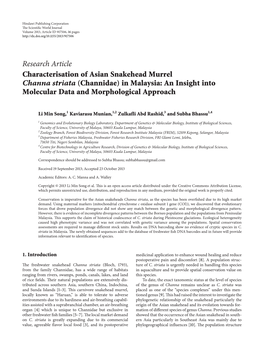 Research Article Characterisation of Asian Snakehead Murrel Channa Striata (Channidae) in Malaysia: an Insight Into Molecular Data and Morphological Approach