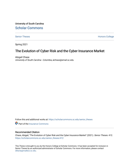 The Evolution of Cyber Risk and the Cyber Insurance Market