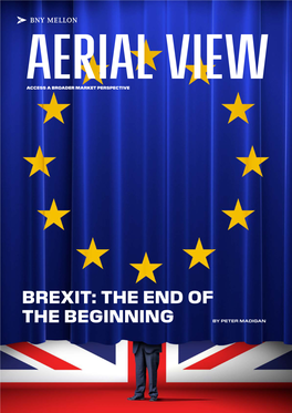 Brexit: the End of the Beginning