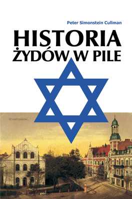 ZYDÓW W PILE Historia Żydów W Pile