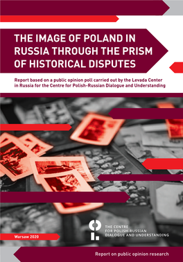 The Image of Poland in Russia Through the Prism of Historical Disputes