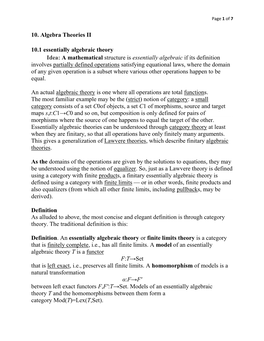 10. Algebra Theories II 10.1 Essentially Algebraic Theory Idea: A