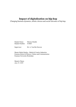 Impact of Digitalization on Hip-Hop Changing Business Dynamics, Artistic Choices and Social Relevance of Hip-Hop