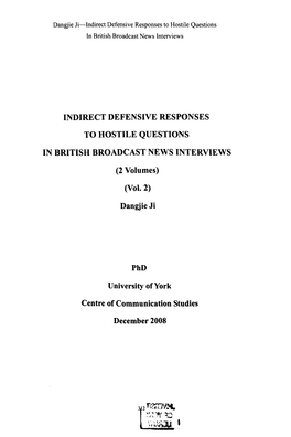 Indirect Defensive Responses to Hostile Questions in British Broadcastnews Interviews