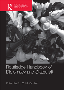 Routledge Handbook of Diplomacy and Statecraft