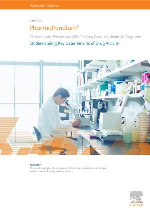 Understanding Key Determinants of Drug Activity