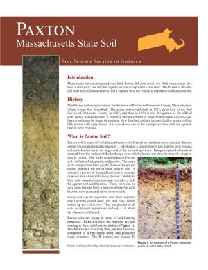 Paxton Soil Series Is Named for the Town of Paxton in Worcester County Massachusetts Where It Was First Described