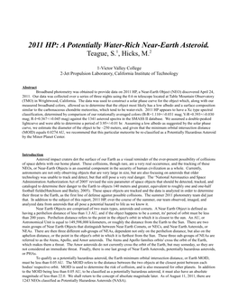 2011 HP: a Potentially Water-Rich Near-Earth Asteroid. Teague, S.1, Hicks, M.2