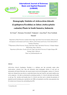 Demography Statistics of Arthroschista Hilaralis (Lepidoptera:Pyralidae) at Jabon (Anthocephalus Cadamba) Plants in South Sumatra, Indonesia