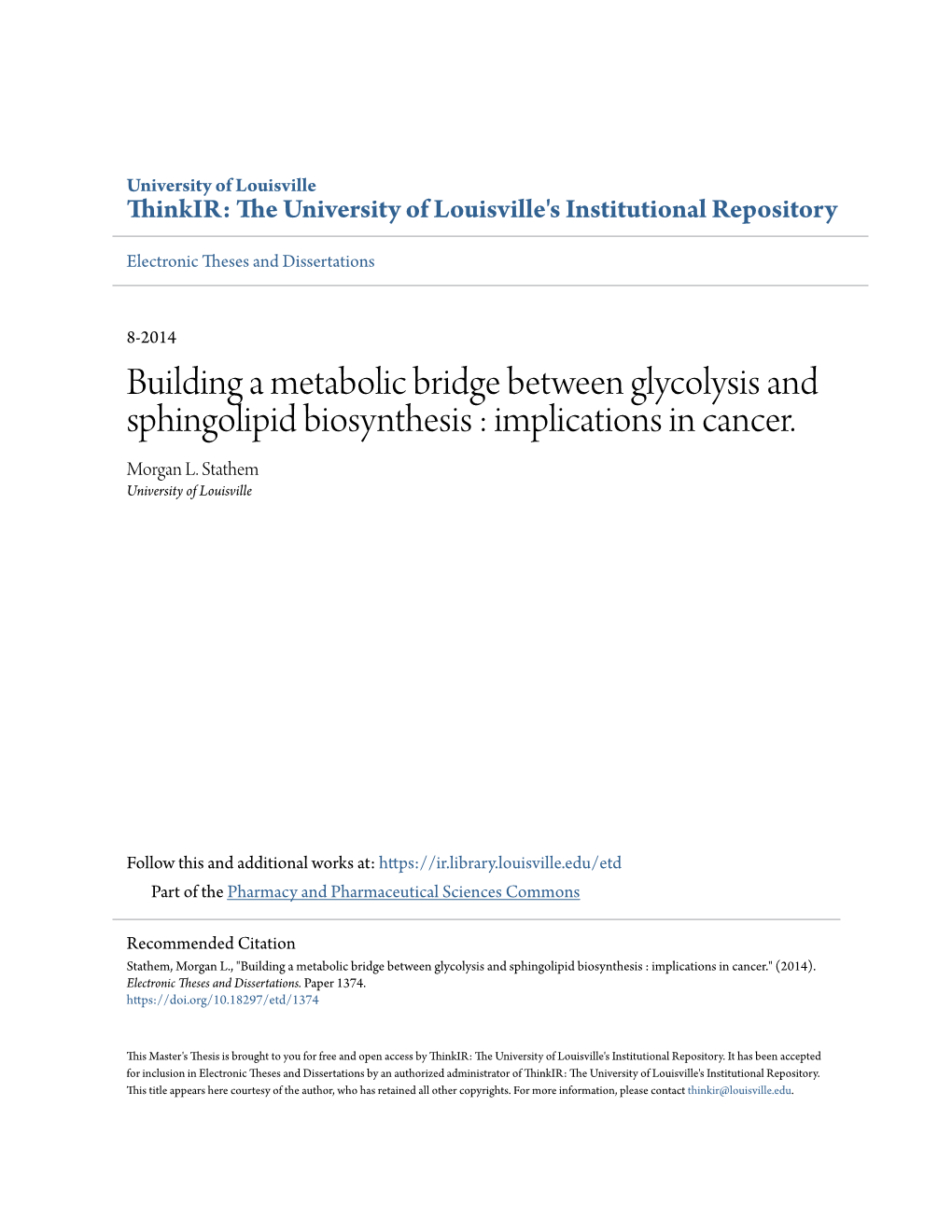 Building a Metabolic Bridge Between Glycolysis and Sphingolipid Biosynthesis : Implications in Cancer