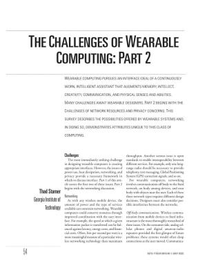 The Challenges of Wearable Computing: Part 2