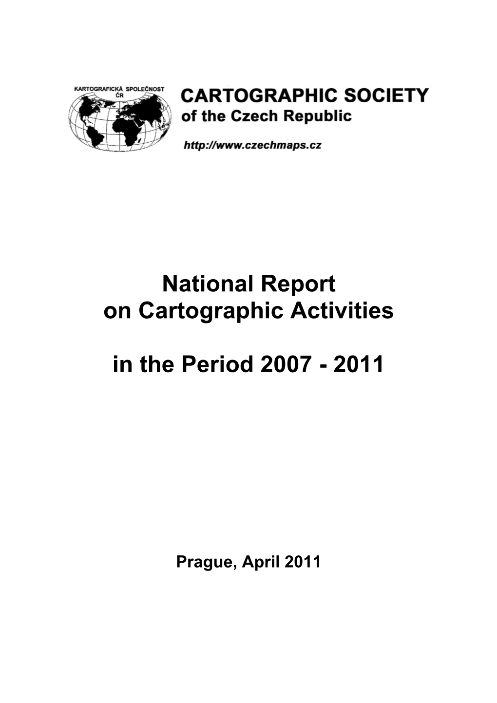 National Report on Cartographic Activities in the Period 2007