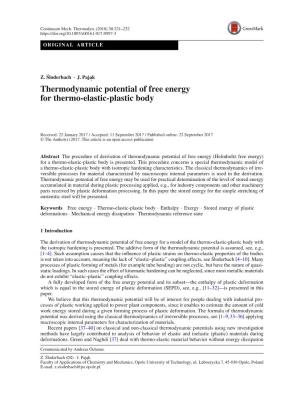 Thermodynamic Potential of Free Energy for Thermo-Elastic-Plastic Body