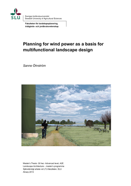 Planning for Wind Power As a Basis for Multifunctional Landscape Design