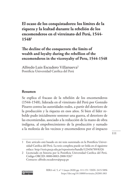 El Ocaso De Los Conquistadores: Los Límites De La Riqueza Y La Lealtad Durante La Rebelión De Los Encomenderos En El Virreinato Del Perú, 1544- 15481