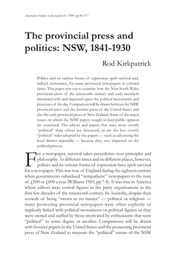 The Provincial Press and Politics: NSW, 1841-1930 Rod Kirkpatrick