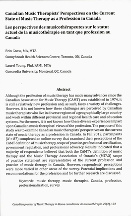 Canadian Music Therapists' Perspectives on the Current State of Music Therapy As a Profession in Canada