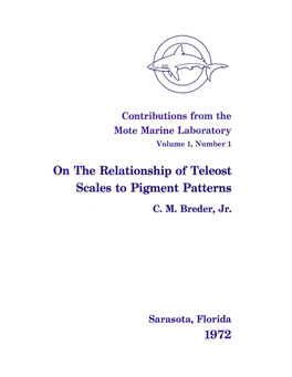 On the Relationship of Teleost Scales to Pigment Patterns 1972