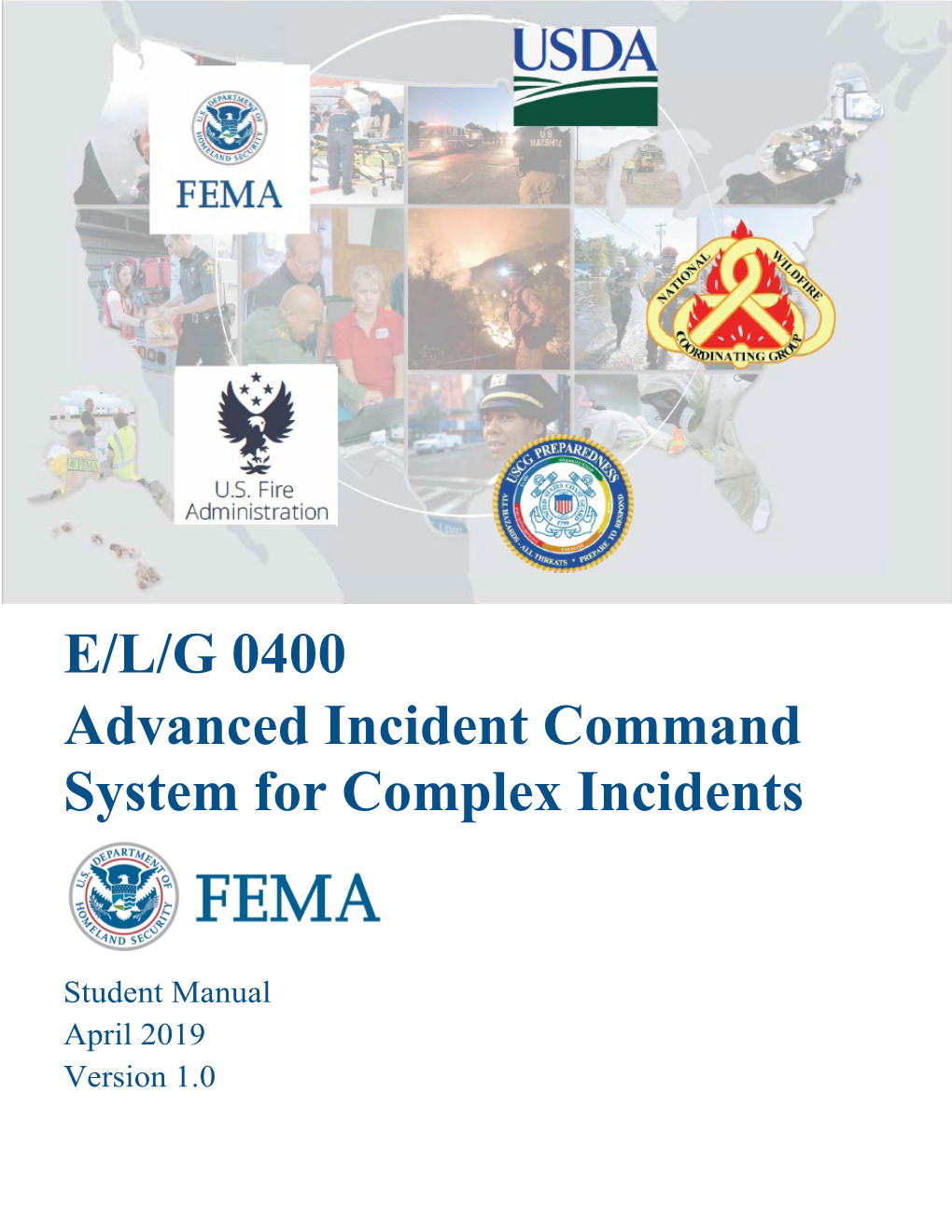 E/L/G 0400 Advanced Incident Command System For Complex Incidents - DocsLib