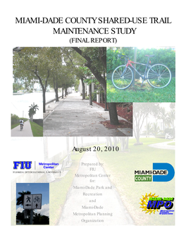 Miami-Dade County Shared-Use Trail Maintenance Program (2010)