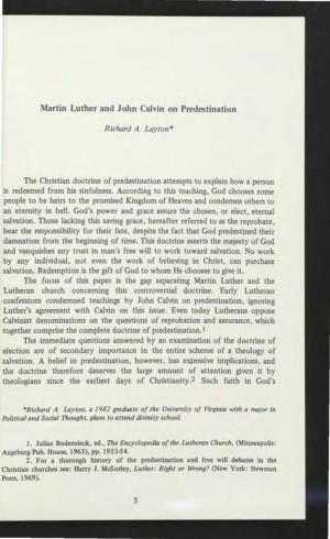 Martin Luther and John Calvin on Predestination