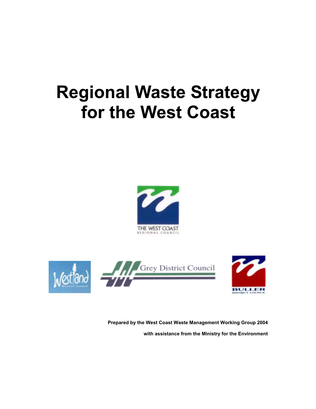 Regional Waste Strategy for the West Coast