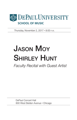 Jason Moy Shirley Hunt Faculty Recital with Guest Artist