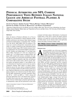 Physical Attributes and Nfl Combine Performance Tests Between Italian National League and American Football Players: a Comparati