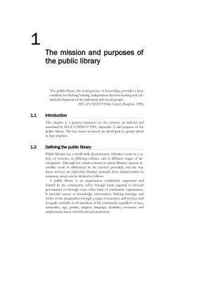 The Mission and Purposes of the Public Library