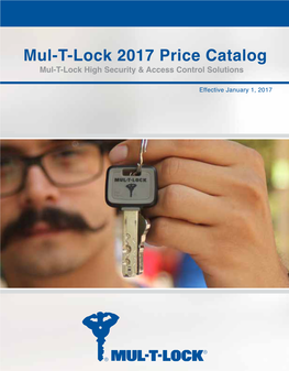 Mul-T-Lock 2017 Price Catalog Mul-T-Lock High Security & Access Control Solutions