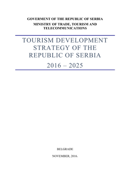 Tourism Development Strategy of the Republic of Serbia 2016 – 2025