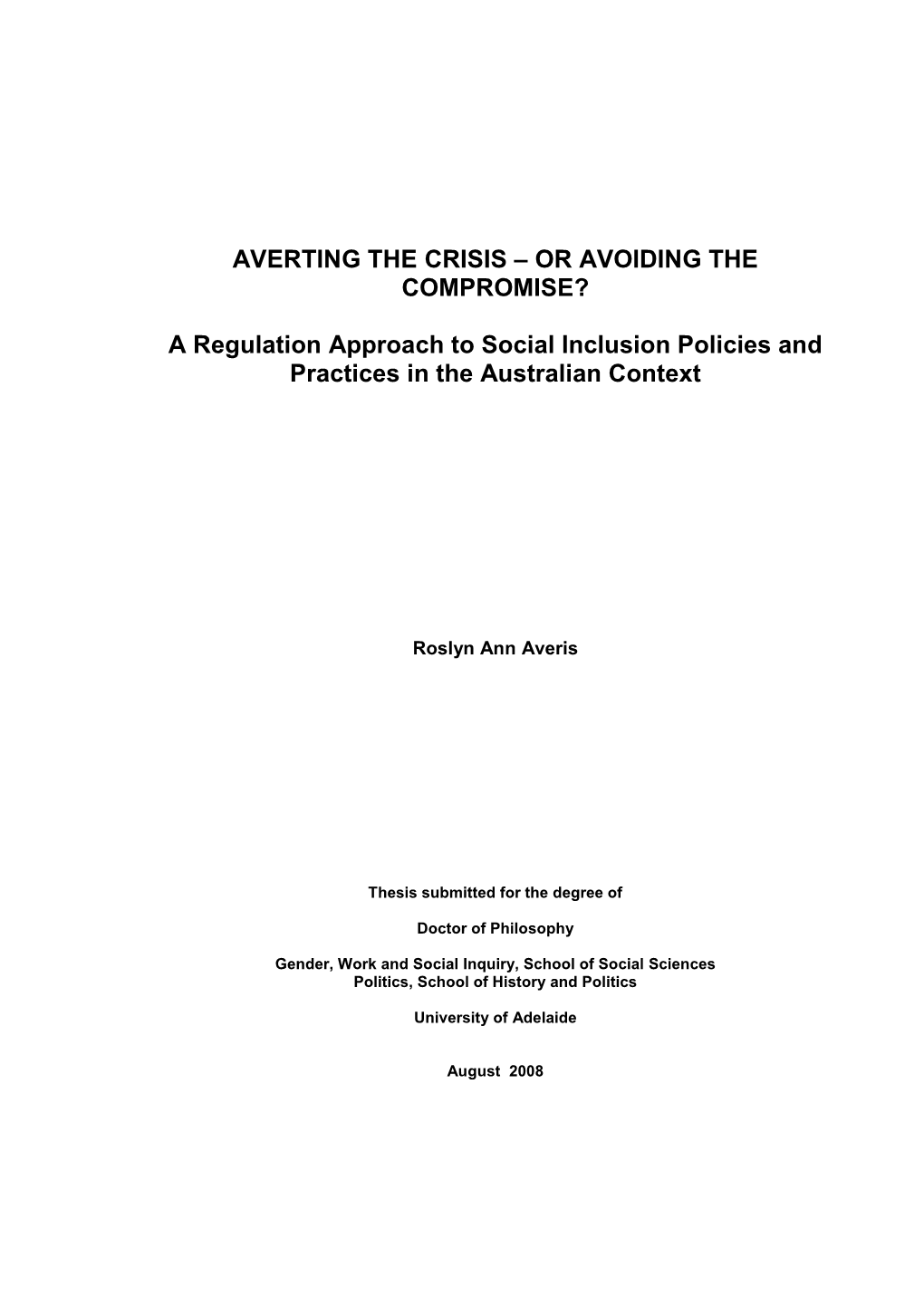 A Regulation Approach to Social Inclusion Policies and Practices in the Australian Context