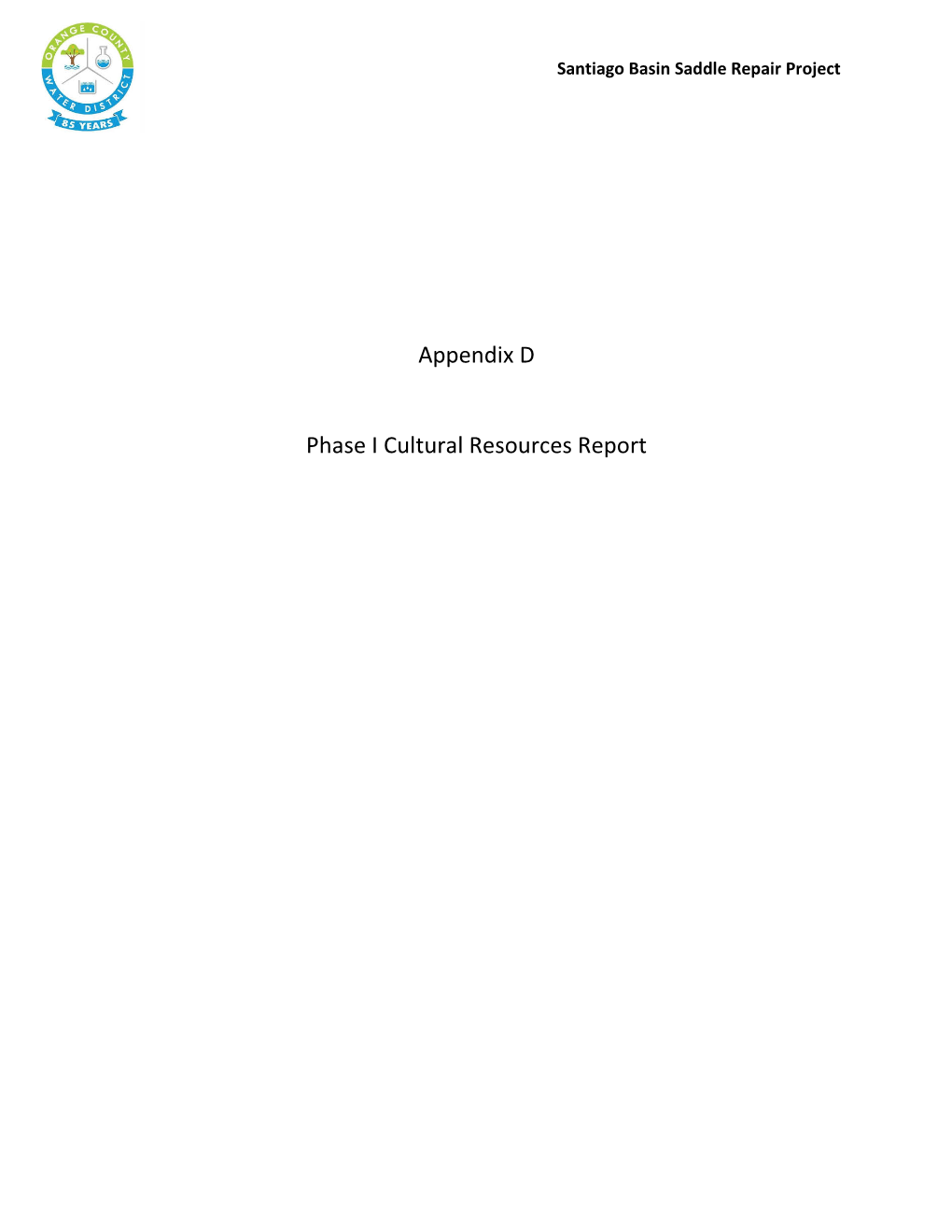 Appendix D Phase I Cultural Resources Report