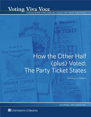 The Party Ticket States