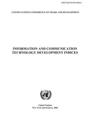 Information and Communication Technology Development Indices