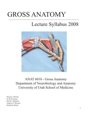 GROSS ANATOMY Lecture Syllabus 2008