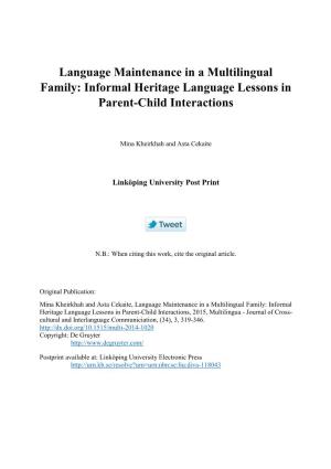 Language Maintenance in a Multilingual Family: Informal Heritage Language Lessons in Parent-Child Interactions