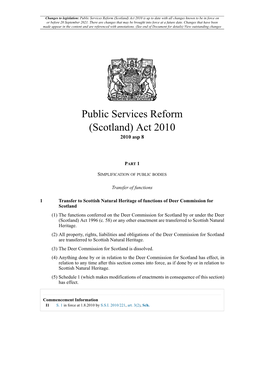Public Services Reform (Scotland) Act 2010 Is up to Date with All Changes Known to Be in Force on Or Before 20 September 2021