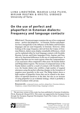 On the Use of Perfect and Pluperfect in Estonian Dialects: Frequency and Language Contacts1