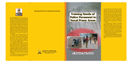 Training Needs of Police Personnel in Naxal-Prone Areas of Chattisgarh and Orissa