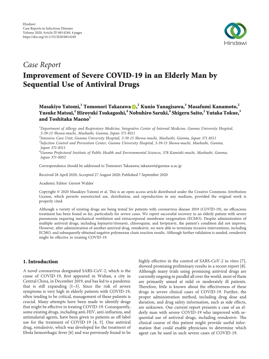 Improvement of Severe COVID-19 in an Elderly Man by Sequential Use of Antiviral Drugs