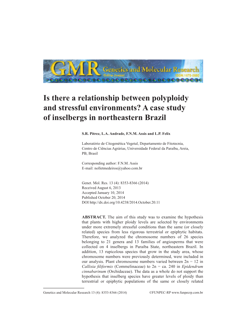 Is There a Relationship Between Polyploidy and Stressful Environments? a Case Study of Inselbergs in Northeastern Brazil