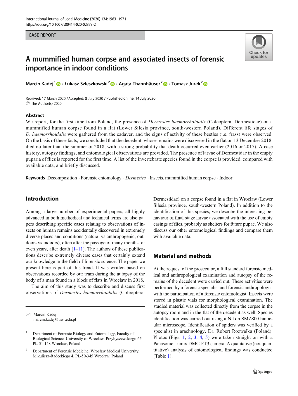 A Mummified Human Corpse and Associated Insects of Forensic Importance in Indoor Conditions