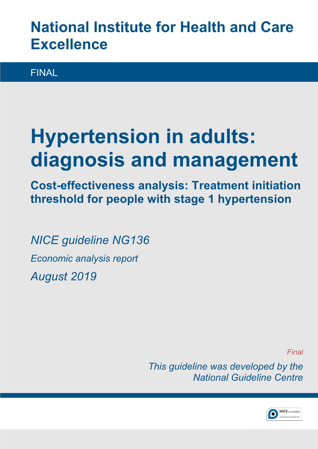 Cost-Effectiveness Analysis: Treatment Initiation Threshold for People with Stage 1 Hypertension